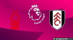 Nottingham Forest / Fulham  Football Premier League 2024-2025