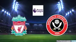 Sur Canal+ Foot à 20h26 : Liverpool / Sheffield United