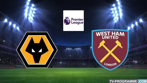 Wolverhampton / West Ham Football Premier League 2024-2025