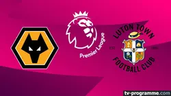 Visuel de Wolverhampton / Luton Town