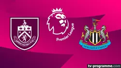 Burnley / Newcastle