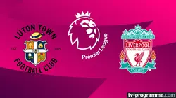 Luton Town / Liverpool
