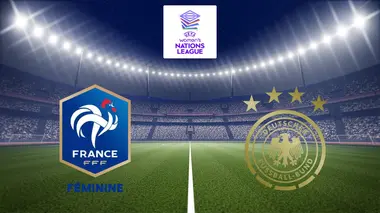 France / Allemagne Football Ligue des nations féminine 2025