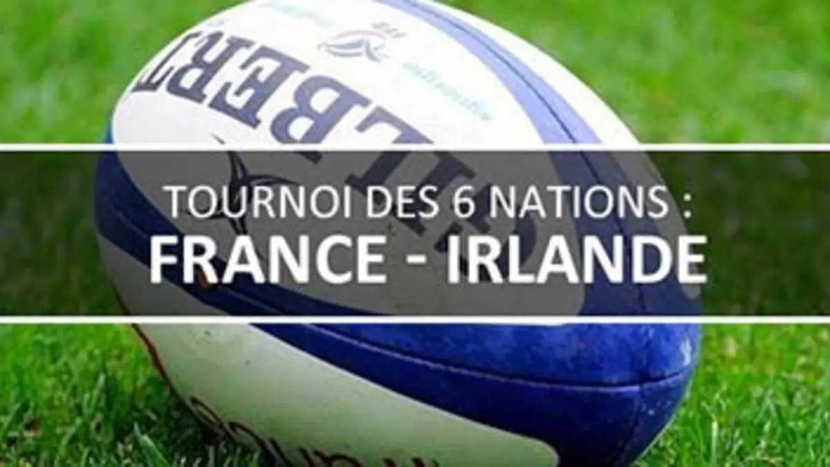 France / Irlande Rugby Tournoi des VI Nations 2016