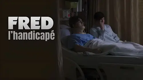 Fred l'handicapé