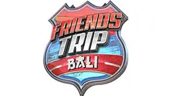 Friends Trip La finale