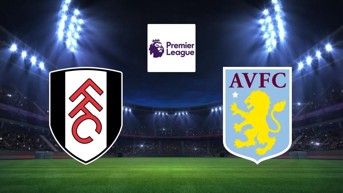 Fulham / Aston Villa Football Premier League