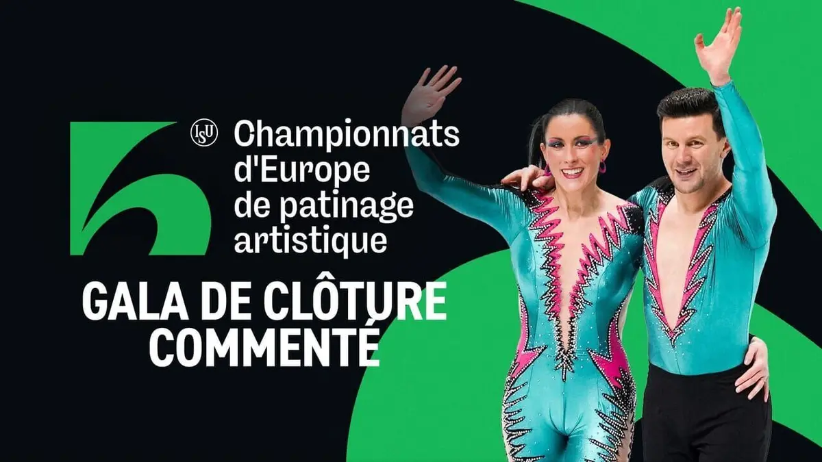 Gala de clôture Patinage artistique Championnats d'Europe 2024
