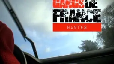 Gangs de France E04 Nantes