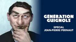 Génération Guignols Spécial Jean-Pierre Pernaut