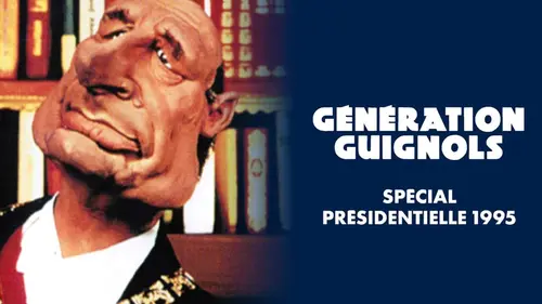 Génération Guignols S02E09 Spécial Présidentielle 1995