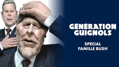 Génération Guignols S02E11 Spécial George W. Bush