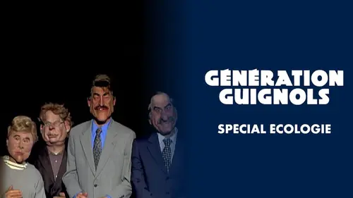 Génération Guignols S02E19 Spécial écologie
