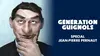 Génération Guignols Spécial Jean-Pierre Pernaut