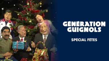 Génération Guignols S02E21 Spécial fêtes