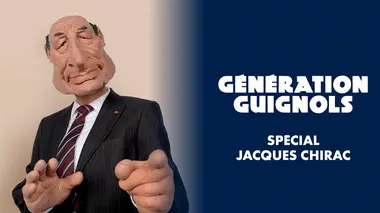 Génération Guignols Spécial Jacques Chirac Vol. 3