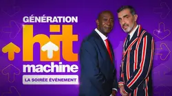 Génération Hit Machine : la soirée événement