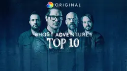 Ghost Adventures: Top 10