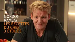 Gordon Ramsay : les recettes du chef 3 étoiles Sur le pouce