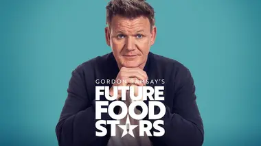 Gordon Ramsay's Future Food Stars