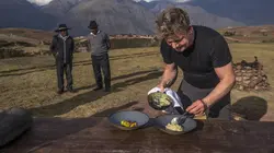 Gordon Ramsay, territoires inexplorés  La vallée sacrée du Pérou