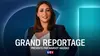 Grand reportage LCI