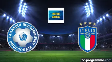Grèce / Italie Football Match amical international 2026