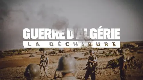 Épisodes de Guerre d'Algérie, la déchirure