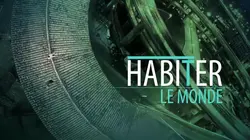 Habiter le monde