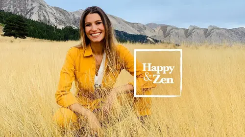 Happy & Zen Emission du 19 juin