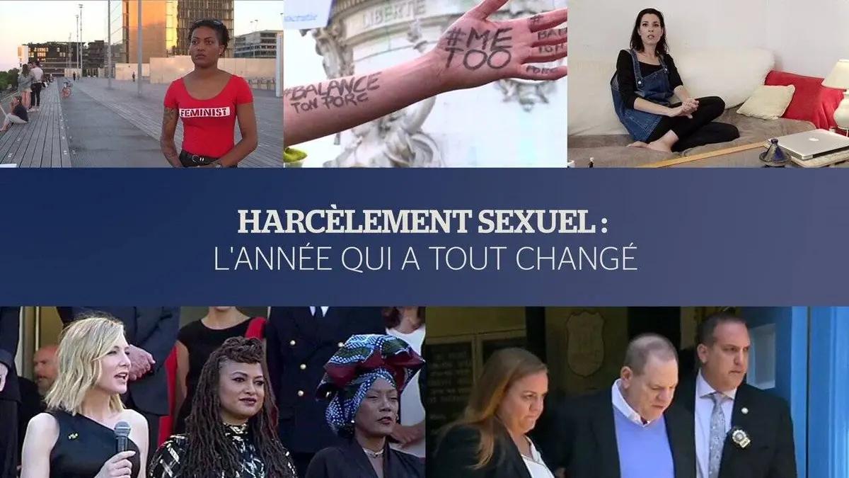 Harcèlement sexuel : l'année qui a tout changé