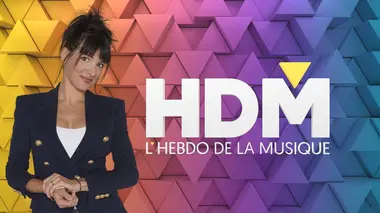 HDM : L'hebdo de la musique