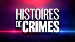 Histoires de crimes