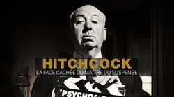 Hitchcock : la face cachée du maître du suspense