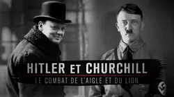 Hitler et Churchill, le combat de l'aigle et du lion