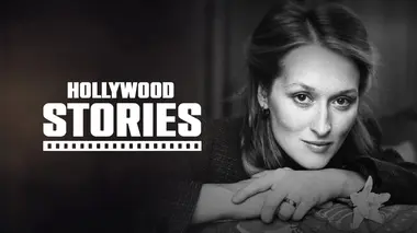 Hollywood Stories Meryl Streep