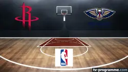 Houston Rockets / New Orleans Pelicans
