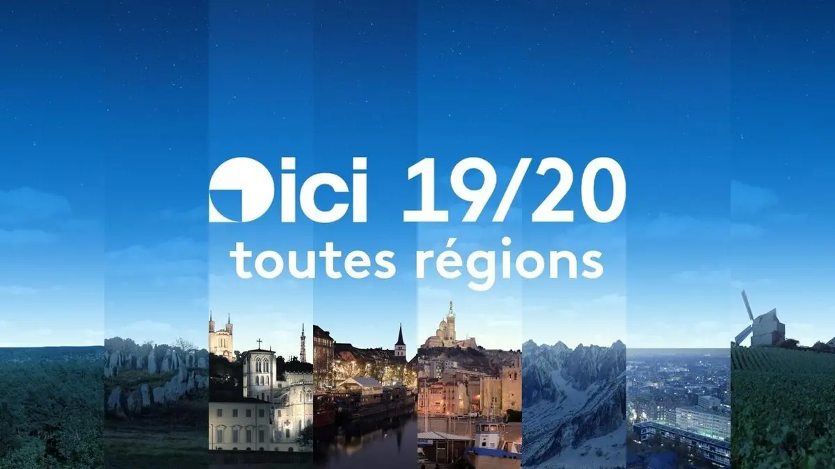 ICI 19/20 édition toutes régions de France 3