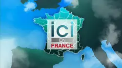 Ici en France
