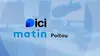 ICI Matin - Poitou de France 3