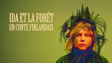Ida et la forêt : un conte finlandais