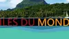 Iles du monde