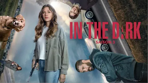 In the Dark S03E02