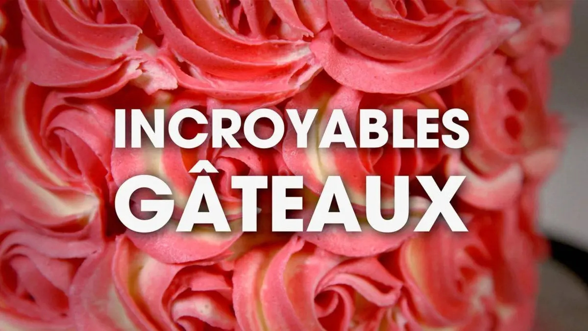 Incroyables gâteaux S01E16