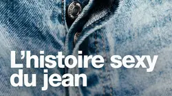 Indémodable : l'histoire sexy du jean