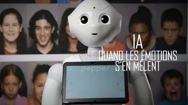 Intelligence artificielle : quand les émotions s'en mêlent