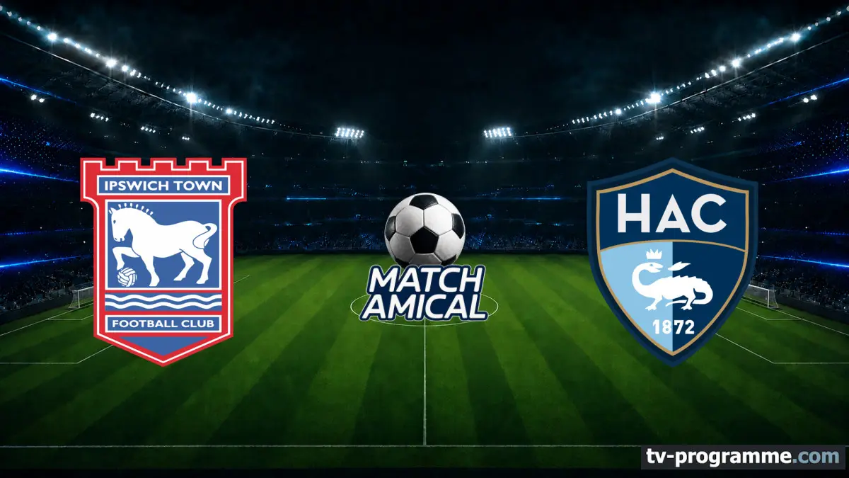Ipswich Town / Le Havre