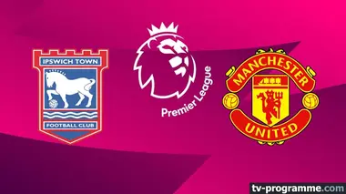 Ipswich Town / Manchester United Football Premier League 2024-2025