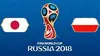 Japon / Pologne Football Coupe du monde 2018