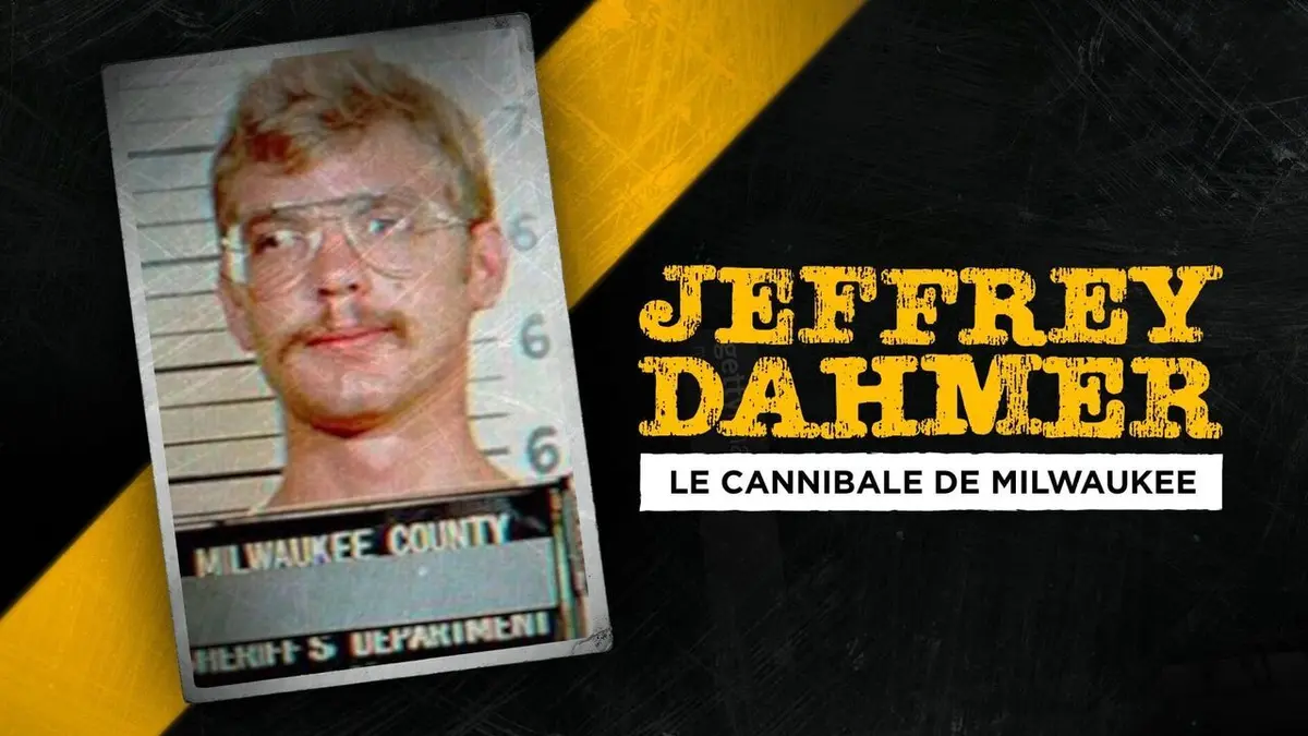 Jeffrey Dahmer le cannibale de Milwaukee